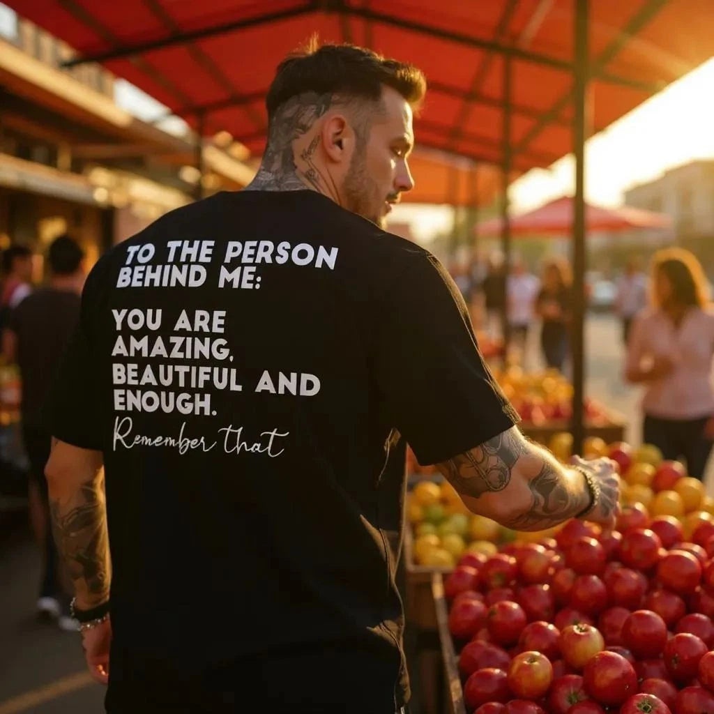 Be Kind T Shirt | Dear Person Behind Me Tee Mental Health Awareness Unisex Top